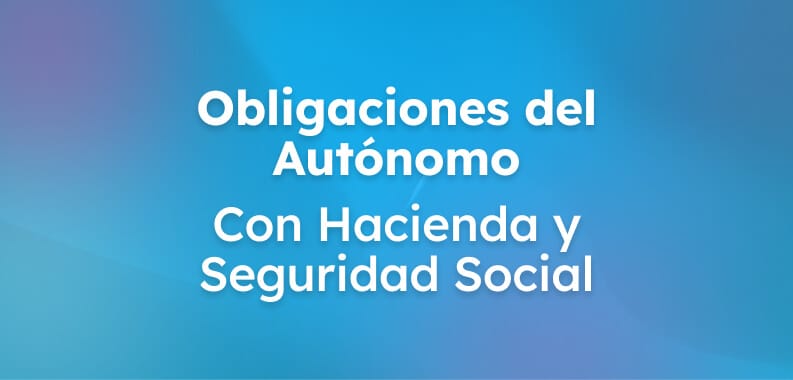 obligaciones-autonomos-hacienda-seguridad-social